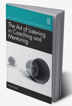 Art of Listening in Coaching and Mentoring