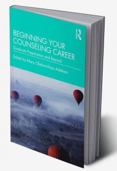 Beginning Your Counseling Career