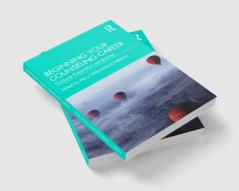 Beginning Your Counseling Career