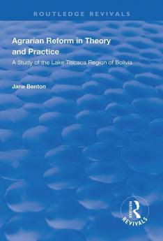 Agrarian Reform in Theory and Practice