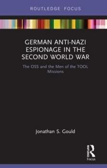 German Anti-Nazi Espionage in the Second World War