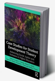 Case Studies for Student Development Theory