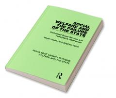 Social Welfare and the Failure of the State