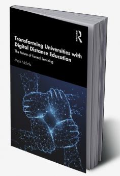 Transforming Universities with Digital Distance Education