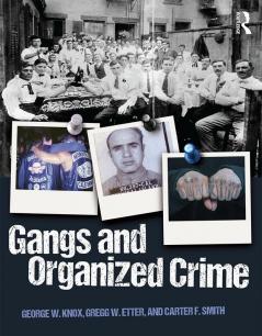 Gangs and Organized Crime