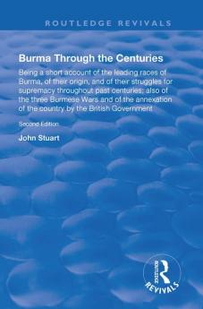 Burma Through the Centuries