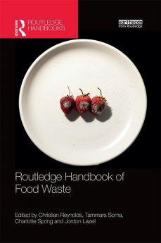 Routledge Handbook of Food Waste