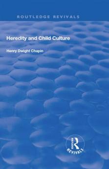 Heredity and Child Culture