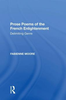 Prose Poems of the French Enlightenment