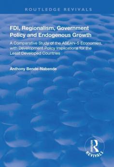 Fdi Regionalism Government Policy and Endogenous Growth