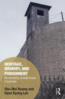 Heritage Memory and Punishment