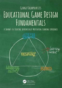 Educational Game Design Fundamentals