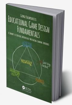 Educational Game Design Fundamentals