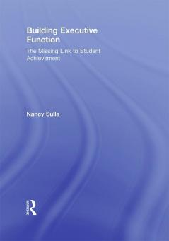 Building Executive Function