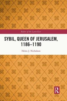 Sybil Queen of Jerusalem 1186-1190