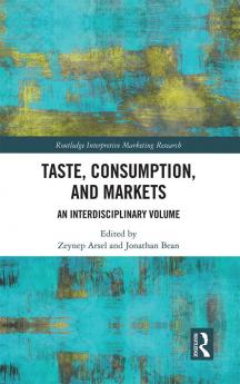 Taste Consumption and Markets