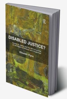 Disabled Justice?