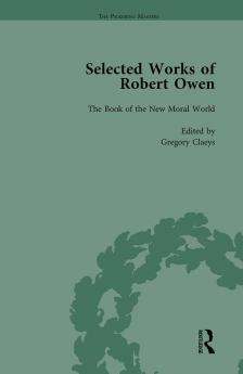 Selected Works of Robert Owen vol III