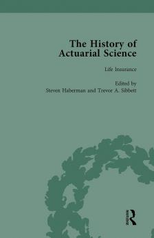 History of Actuarial Science Vol V