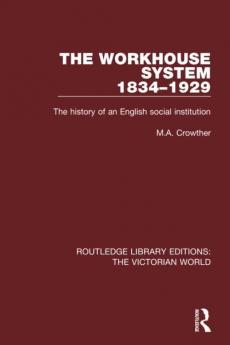 Workhouse System 1834-1929