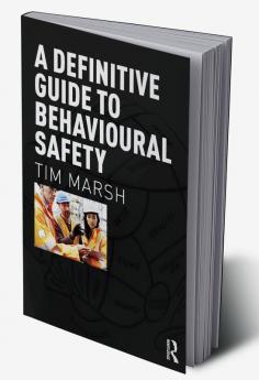 Definitive Guide to Behavioural Safety