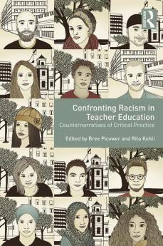 Confronting Racism in Teacher Education