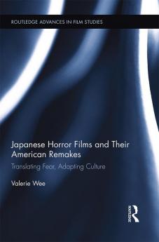 Japanese Horror Films and their American Remakes