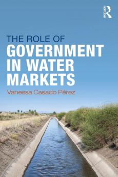 Role of Government in Water Markets