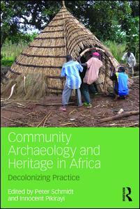 Community Archaeology and Heritage in Africa