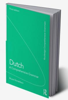 Dutch: A Comprehensive Grammar