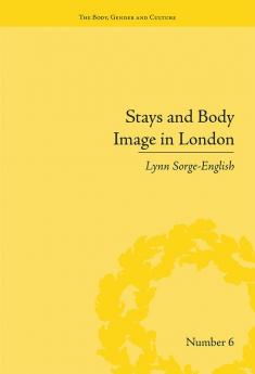 Stays and Body Image in London