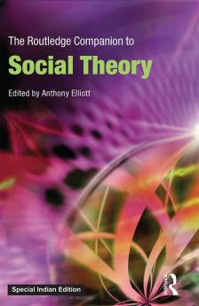 The Routledge Companion to Social Theory