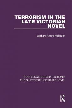Terrorism in the Late Victorian Novel