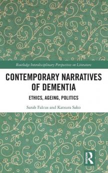 Contemporary Narratives of Dementia