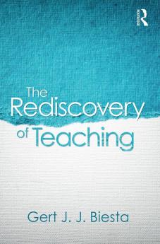 Rediscovery of Teaching