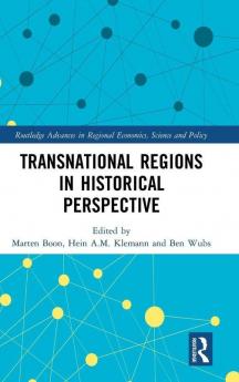 Transnational Regions in Historical Perspective