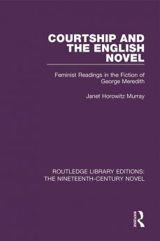 Courtship and the English Novel