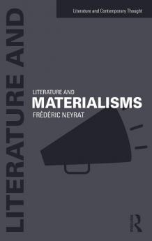 Literature and Materialisms