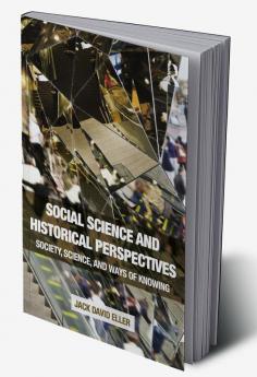 Social Science and Historical Perspectives