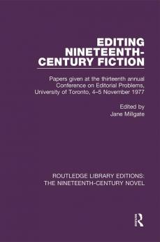 Editing Nineteenth-Century Fiction