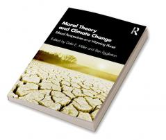 Moral Theory and Climate Change