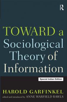 Toward A Sociological Theory of Information