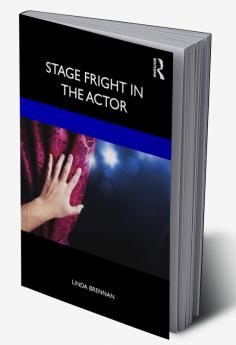 Stage Fright in the Actor