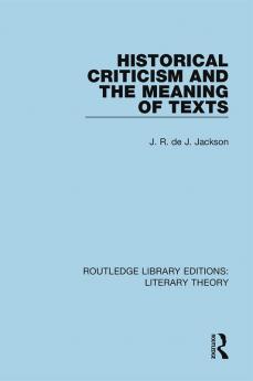Historical Criticism and the Meaning of Texts