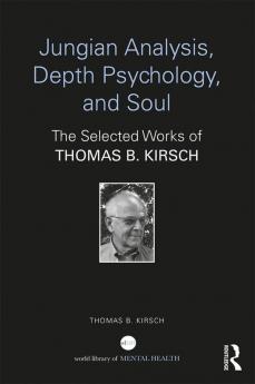Jungian Analysis Depth Psychology and Soul