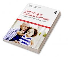 Fathering in Cultural Contexts