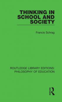 Thinking in School and Society