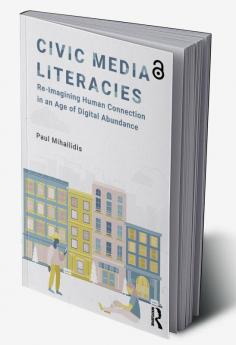 Civic Media Literacies