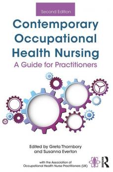 Contemporary Occupational Health Nursing