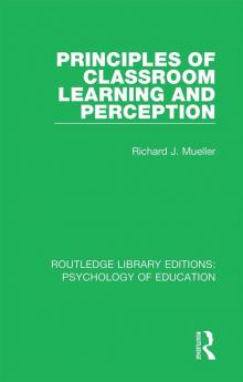 Principles of Classroom Learning and Perception